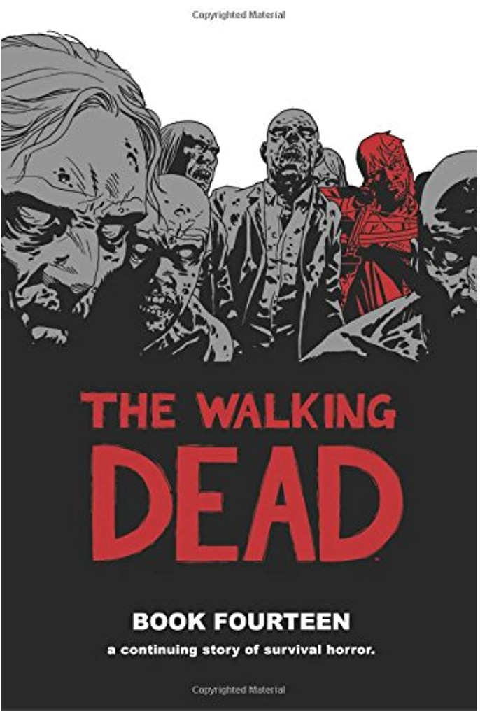 The Walking Dead Book 14 (Walking Dead, 14) Hardcover