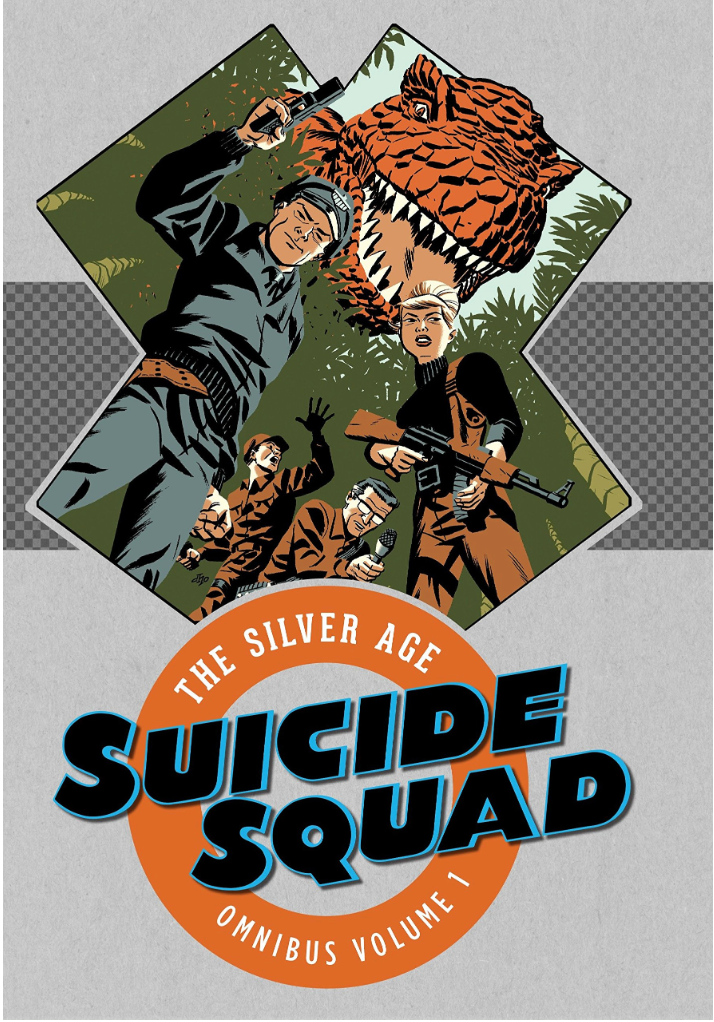 Suicide Squad: The Silver Age Omnibus Vol. 1 Paperback