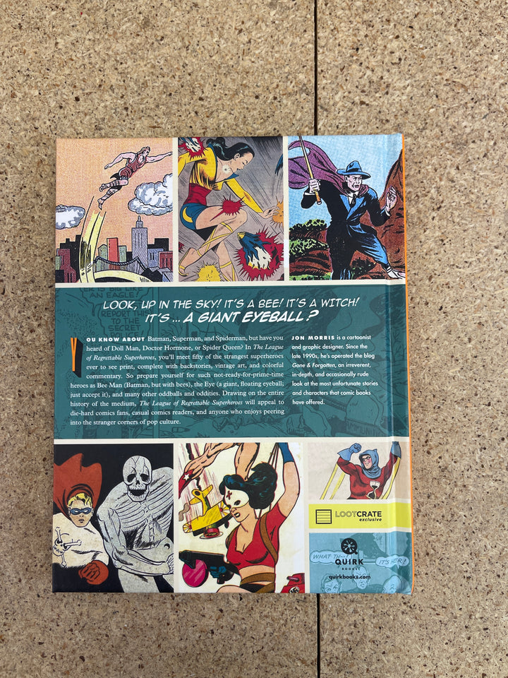 The League of Regrettable Superheroes #1 HC Loot Crate Edition